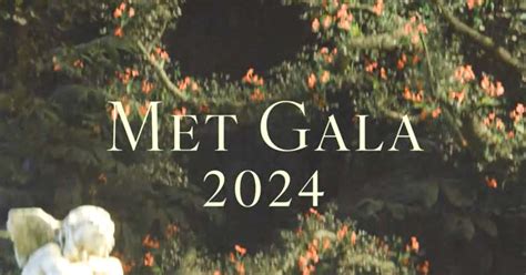 met gala 2024 chanel|Met Gala 2024 live streaming.